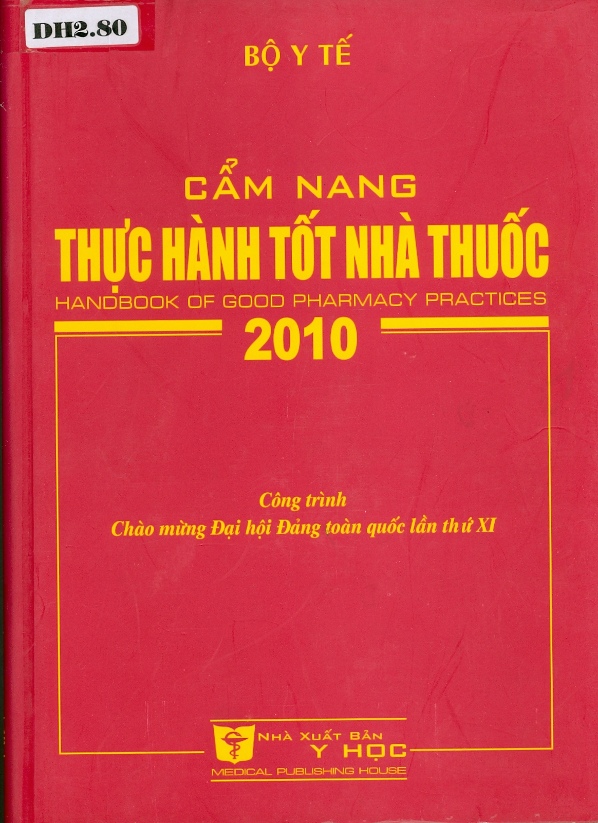 Cẩm nang thực hành tốt nhà thuốc 2010