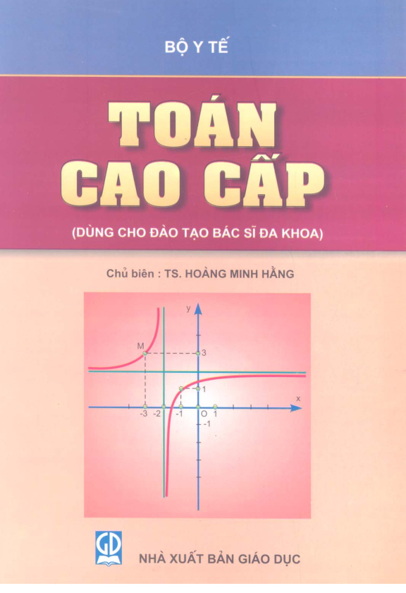 Toán cao cấp (Dành cho đào tạo bác sĩ đa khoa)