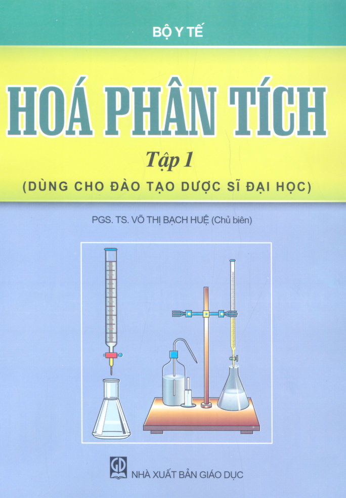 Hóa phân tích tập 1 
Phân tích hóa học (Sách đào tạo dược sĩ đại học)