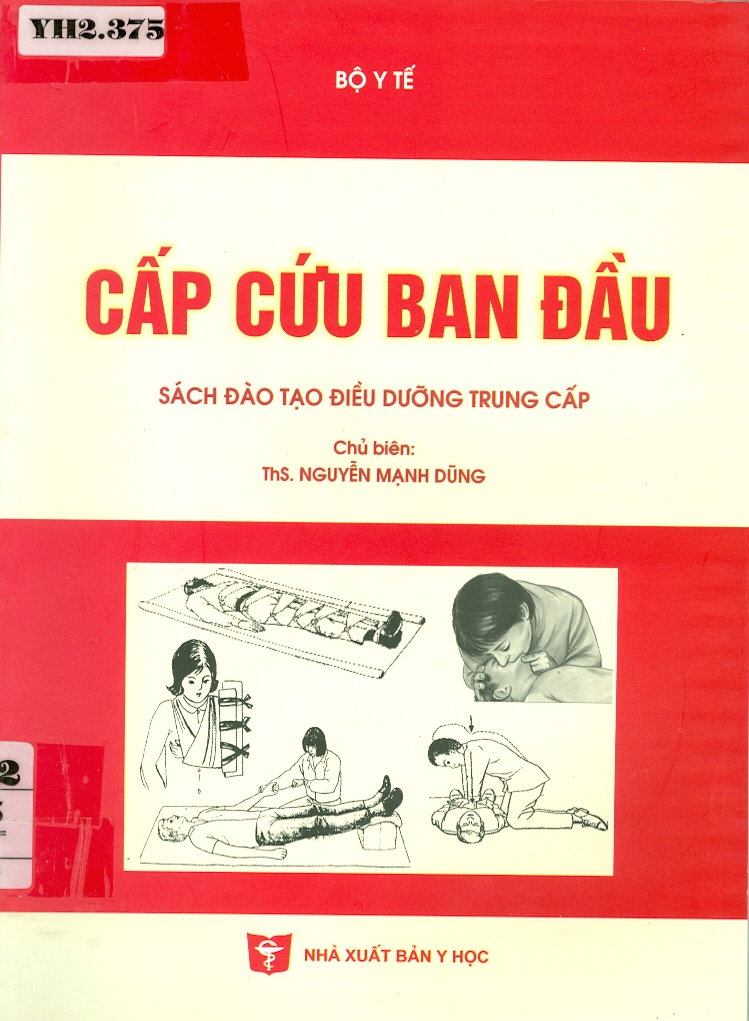 Cấp cứu ban đầu (sách đào tạo điều dưỡng Trung cấp)