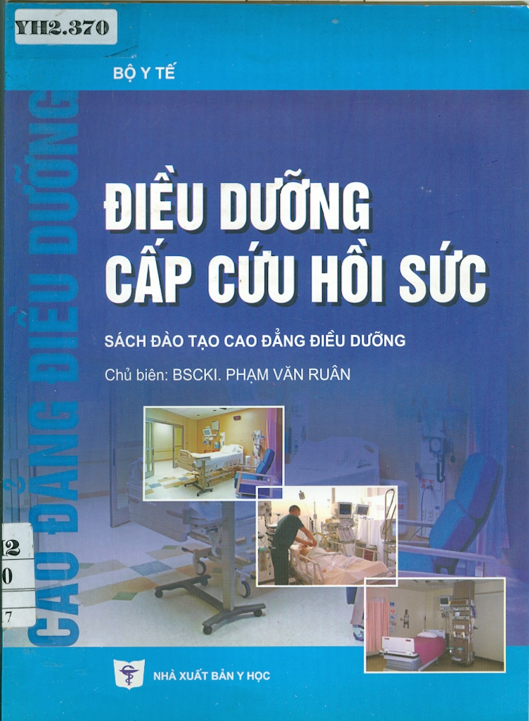 Điều dưỡng cấp cứu hồi sức (Sách đào tạo Cao đẳng điều dưỡng)