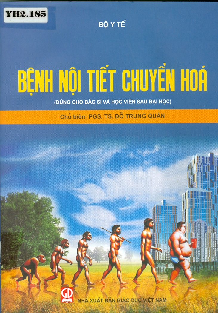 Bệnh nội tiết chuyển hóa (dùng cho bác sĩ và học viên sau đại học)