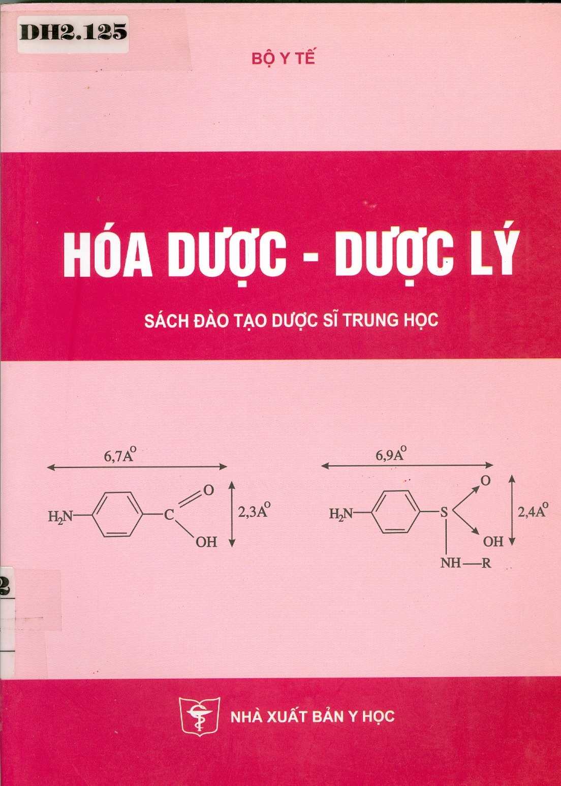 Hóa dược- Dược lý (Sách đào tạo dược sĩ trung học)
