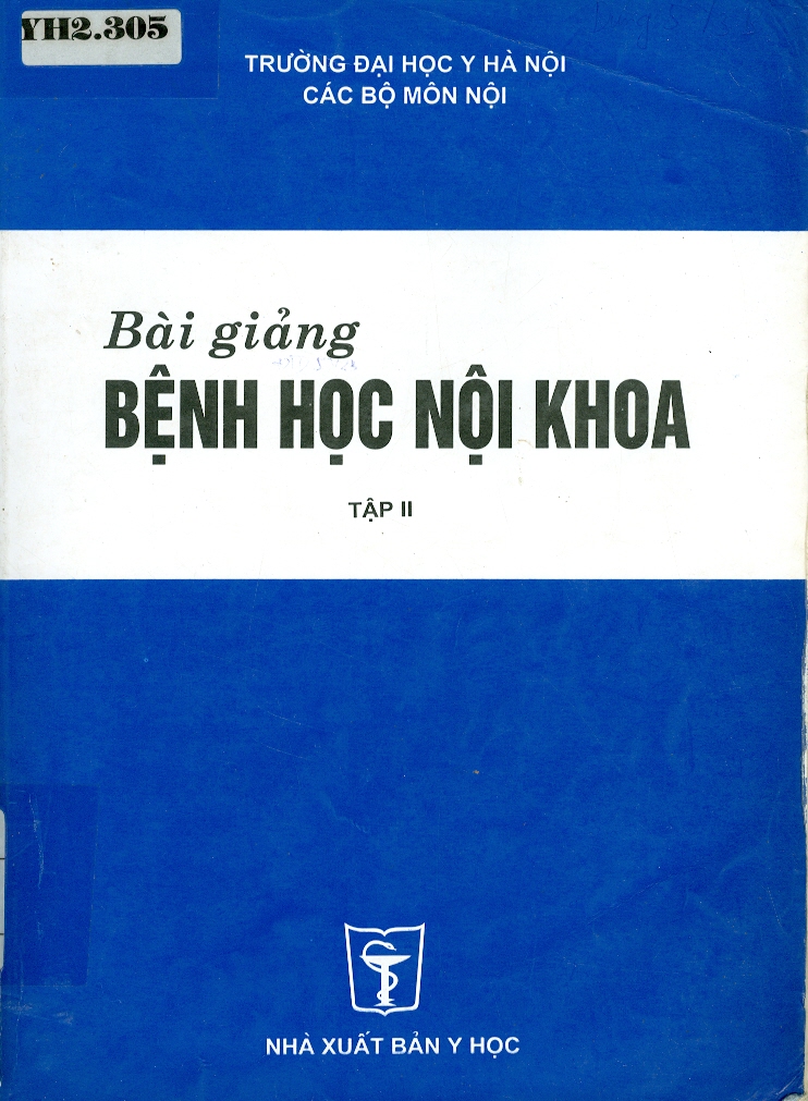  Bài giảng Bệnh học nội khoa tập 2