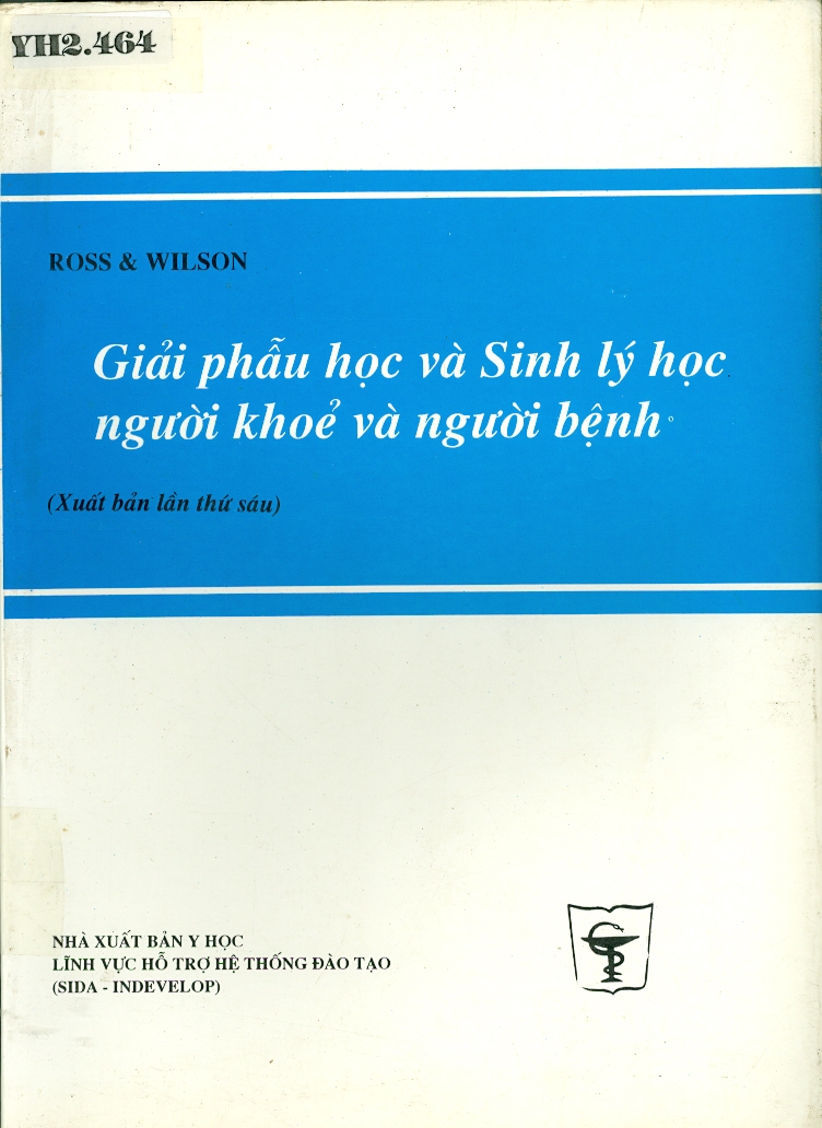 Giải phẫu học và Sinh lý học người khỏe và người bệnh