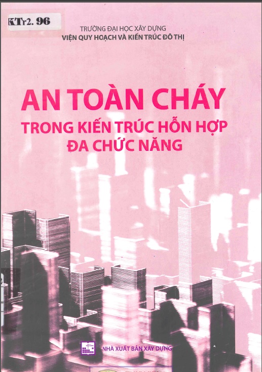An toàn cháy trong kiến trúc hỗn hợp đa chức năng