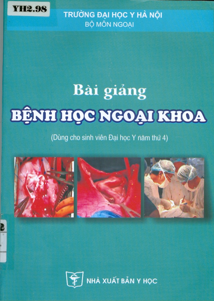 Bài giảng bệnh học ngoại khoa (dùng cho sinh viên Đại học Y năm thứ 4)