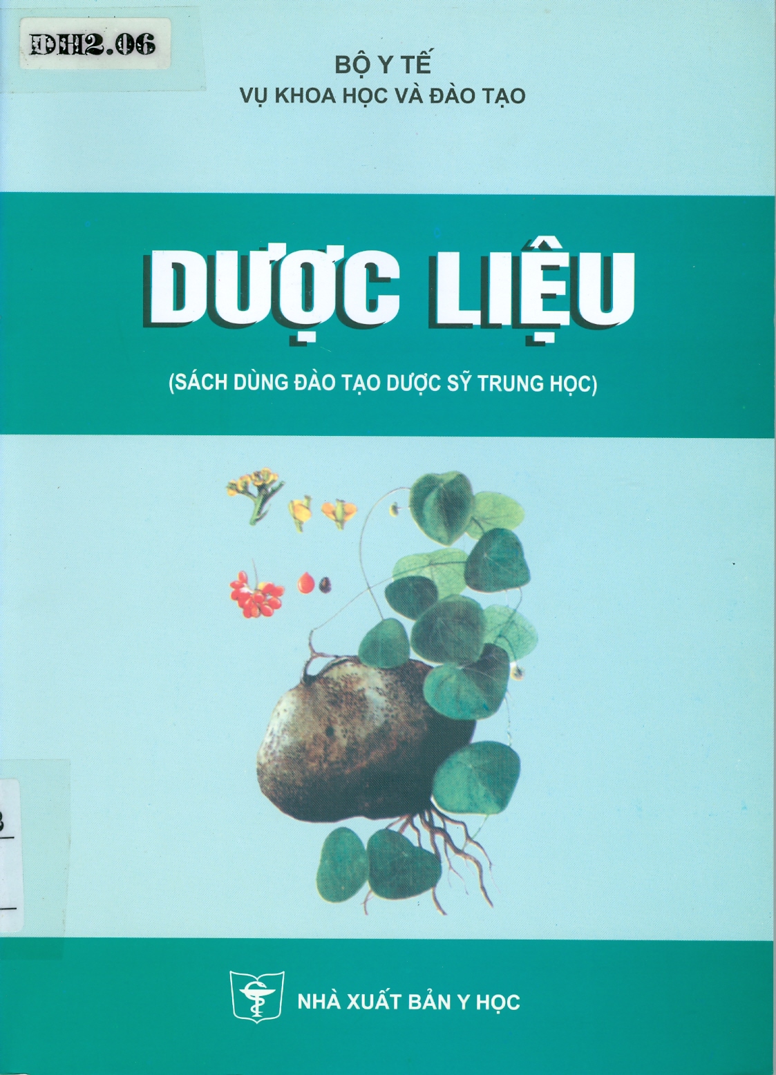 Dược liệu (sách dùng đào tạo dược sĩ trung học)